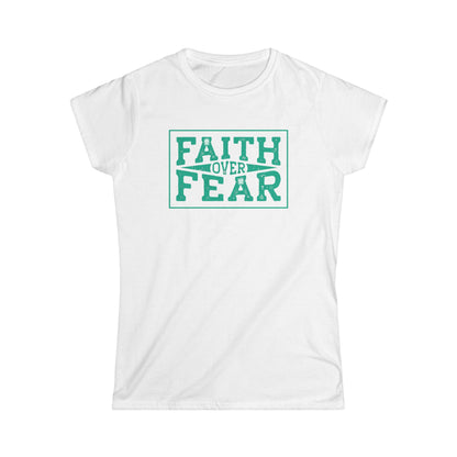 Faith Over Fear Women's Softstyle Tee - Inspirational Motivation Shirt