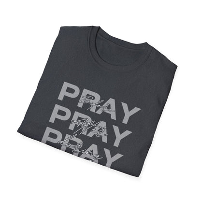 Unisex Softstyle T-Shirt - 'Pray' Inspirational Green Tee for Faith and Hope