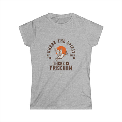 Women's Spiritual Freedom Tee - Where the Spirit of the Lord Is