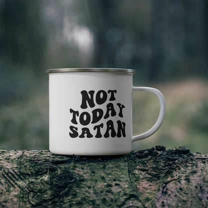 Not Today Satan Enamel Camping Mug – Durable white enamel camping mug with bold black text reading "Not Today Satan" on the front. Lightweight and stylish design, perfect for coffee, tea, or outdoor adventures.